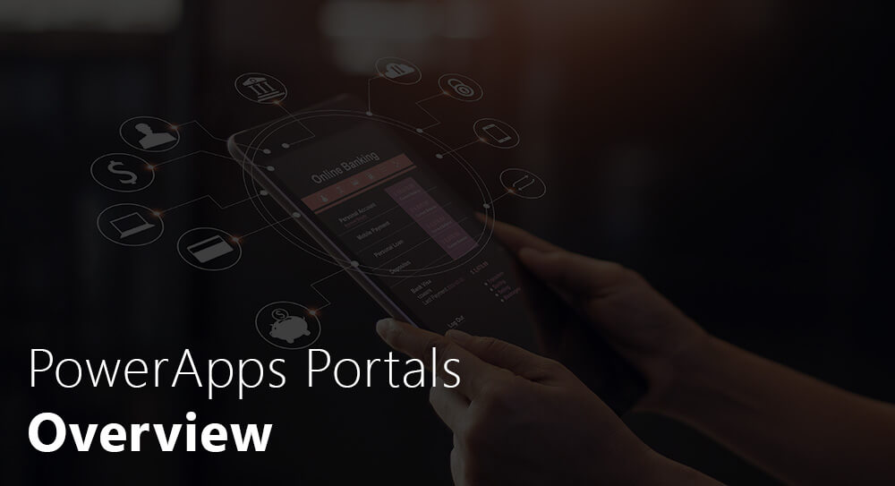 Power Apps Portal Overview